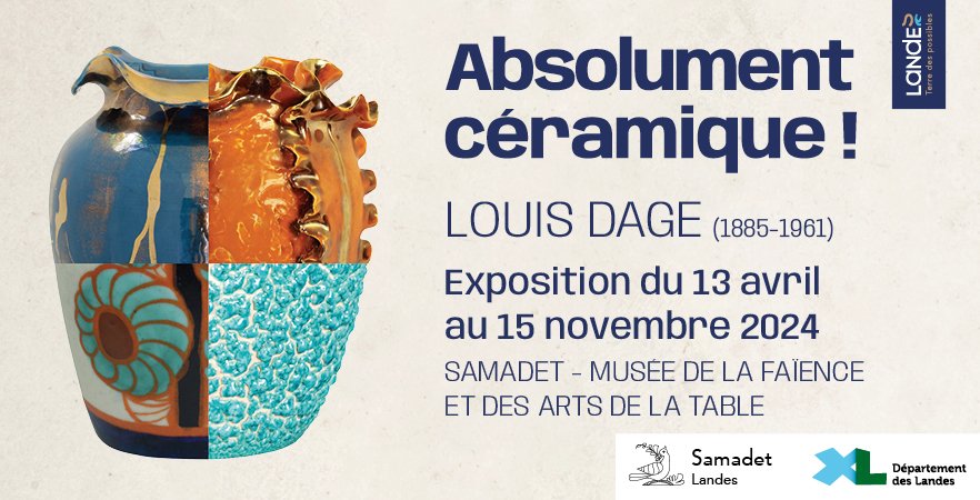 Exposition Absolument céramique ! de Louis Dage (1885-1961)